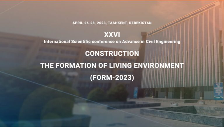 XXVI Международная научная конференция «Construction the Formation of Living Environment»